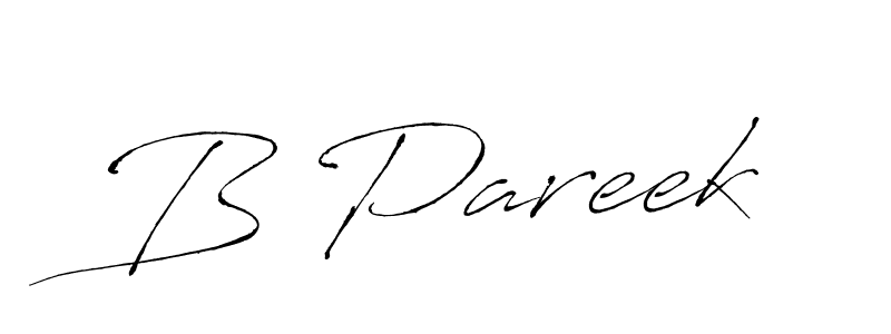 if you are searching for the best signature style for your name B Pareek. so please give up your signature search. here we have designed multiple signature styles  using Antro_Vectra. B Pareek signature style 6 images and pictures png