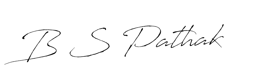 B S Pathak stylish signature style. Best Handwritten Sign (Antro_Vectra) for my name. Handwritten Signature Collection Ideas for my name B S Pathak. B S Pathak signature style 6 images and pictures png