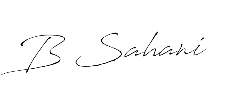 It looks lik you need a new signature style for name B Sahani. Design unique handwritten (Antro_Vectra) signature with our free signature maker in just a few clicks. B Sahani signature style 6 images and pictures png