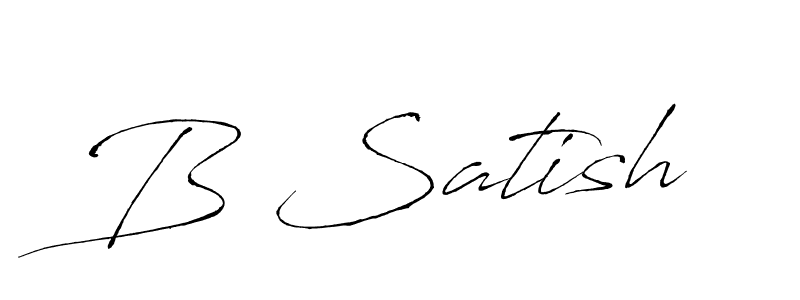 Design your own signature with our free online signature maker. With this signature software, you can create a handwritten (Antro_Vectra) signature for name B Satish. B Satish signature style 6 images and pictures png