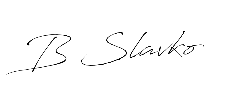 Also we have B Slavko name is the best signature style. Create professional handwritten signature collection using Antro_Vectra autograph style. B Slavko signature style 6 images and pictures png