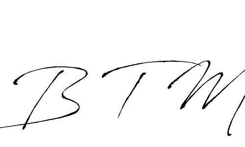 You should practise on your own different ways (Antro_Vectra) to write your name (B T M) in signature. don't let someone else do it for you. B T M signature style 6 images and pictures png