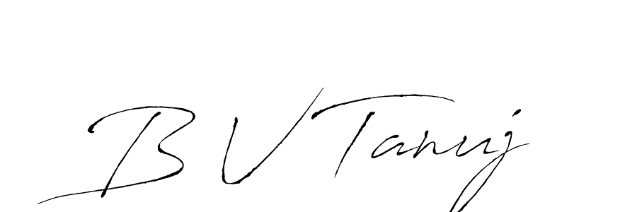 How to make B V Tanuj signature? Antro_Vectra is a professional autograph style. Create handwritten signature for B V Tanuj name. B V Tanuj signature style 6 images and pictures png