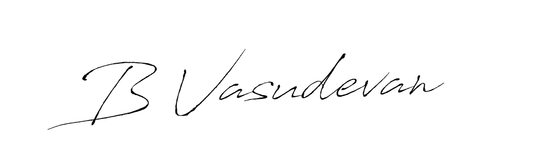 Make a beautiful signature design for name B Vasudevan. With this signature (Antro_Vectra) style, you can create a handwritten signature for free. B Vasudevan signature style 6 images and pictures png