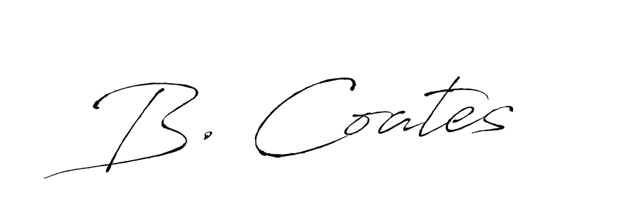 Once you've used our free online signature maker to create your best signature Antro_Vectra style, it's time to enjoy all of the benefits that B. Coates name signing documents. B. Coates signature style 6 images and pictures png