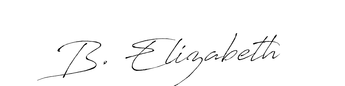 You should practise on your own different ways (Antro_Vectra) to write your name (B. Elizabeth) in signature. don't let someone else do it for you. B. Elizabeth signature style 6 images and pictures png
