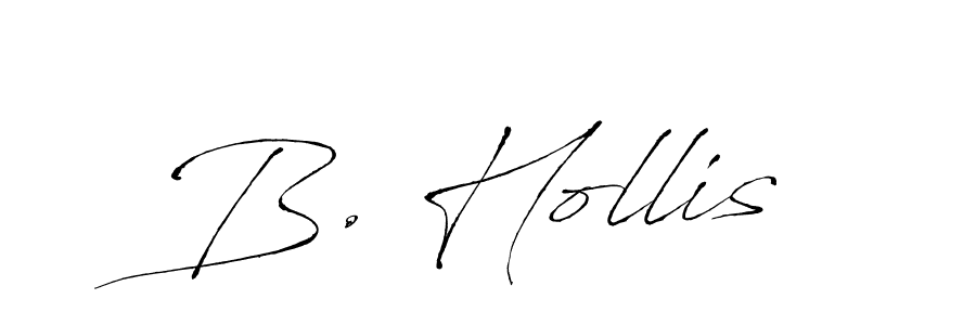 Also we have B. Hollis name is the best signature style. Create professional handwritten signature collection using Antro_Vectra autograph style. B. Hollis signature style 6 images and pictures png