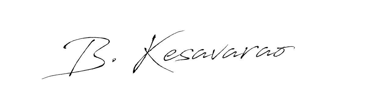 Make a beautiful signature design for name B. Kesavarao. With this signature (Antro_Vectra) style, you can create a handwritten signature for free. B. Kesavarao signature style 6 images and pictures png