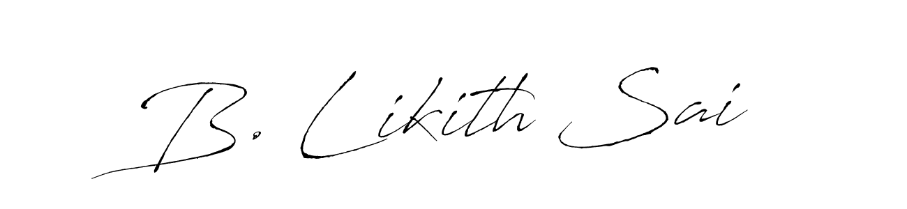 Make a beautiful signature design for name B. Likith Sai. With this signature (Antro_Vectra) style, you can create a handwritten signature for free. B. Likith Sai signature style 6 images and pictures png