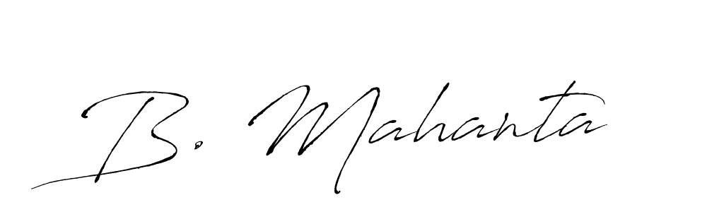 You should practise on your own different ways (Antro_Vectra) to write your name (B. Mahanta) in signature. don't let someone else do it for you. B. Mahanta signature style 6 images and pictures png