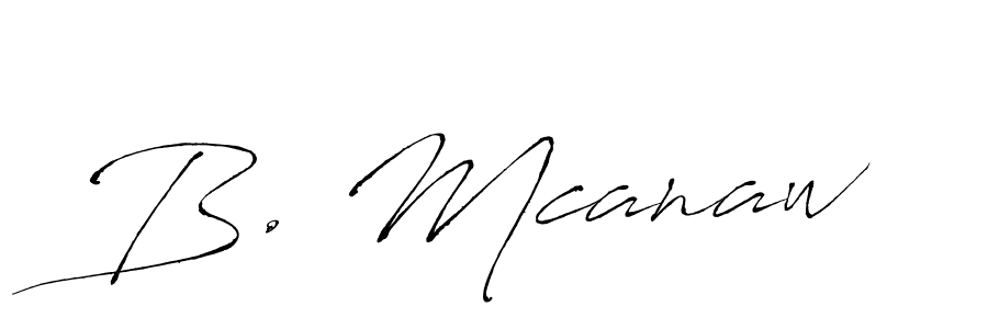 You can use this online signature creator to create a handwritten signature for the name B. Mcanaw. This is the best online autograph maker. B. Mcanaw signature style 6 images and pictures png