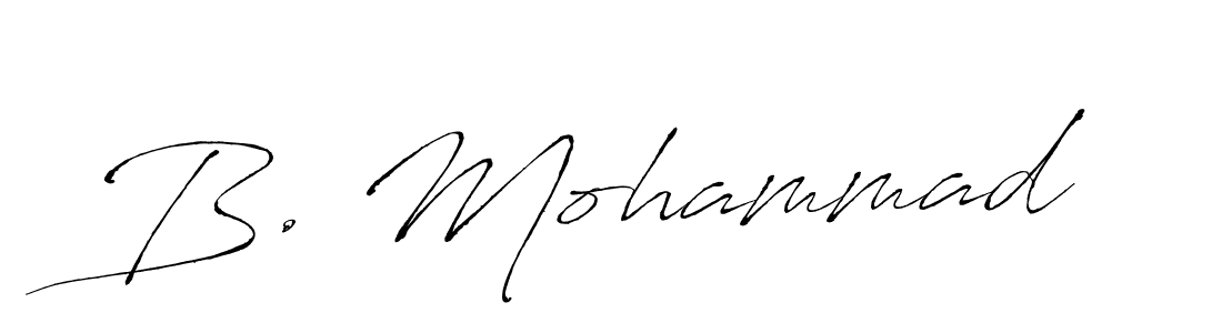 Use a signature maker to create a handwritten signature online. With this signature software, you can design (Antro_Vectra) your own signature for name B. Mohammad. B. Mohammad signature style 6 images and pictures png