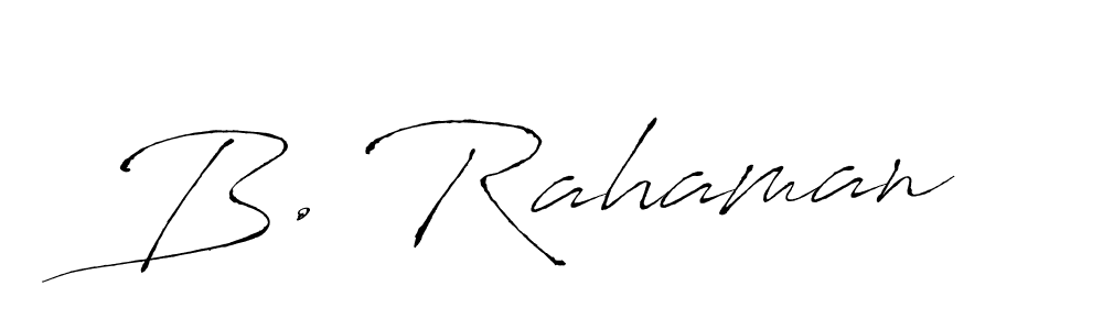 Create a beautiful signature design for name B. Rahaman. With this signature (Antro_Vectra) fonts, you can make a handwritten signature for free. B. Rahaman signature style 6 images and pictures png