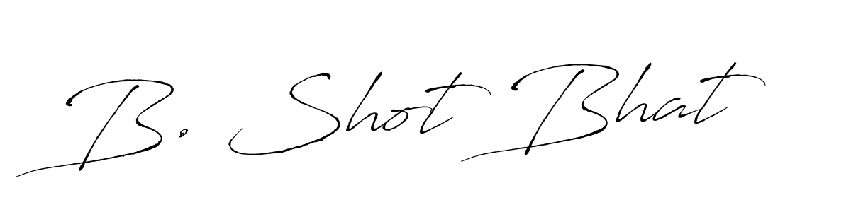 Create a beautiful signature design for name B. Shot Bhat. With this signature (Antro_Vectra) fonts, you can make a handwritten signature for free. B. Shot Bhat signature style 6 images and pictures png