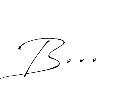 The best way (Antro_Vectra) to make a short signature is to pick only two or three words in your name. The name B... include a total of six letters. For converting this name. B... signature style 6 images and pictures png