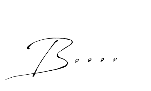 The best way (Antro_Vectra) to make a short signature is to pick only two or three words in your name. The name B.... include a total of six letters. For converting this name. B.... signature style 6 images and pictures png