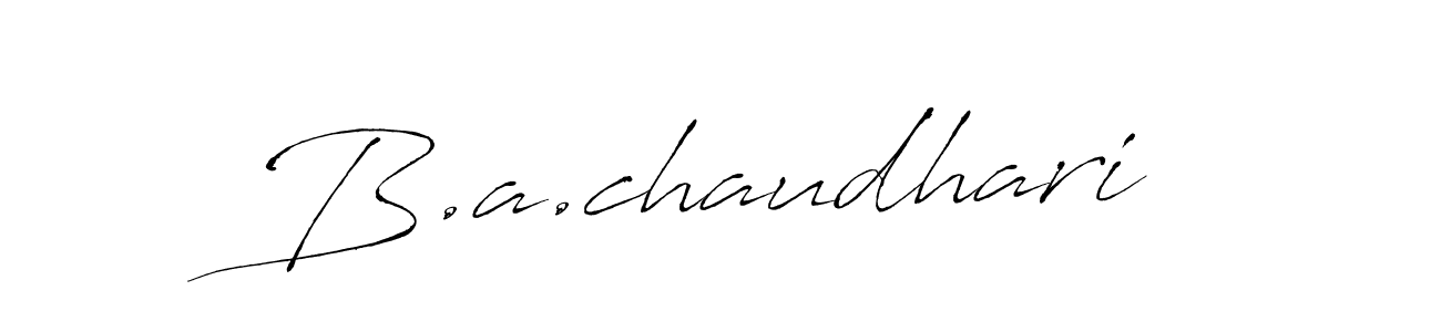 Design your own signature with our free online signature maker. With this signature software, you can create a handwritten (Antro_Vectra) signature for name B.a.chaudhari. B.a.chaudhari signature style 6 images and pictures png