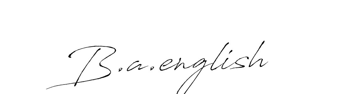 Similarly Antro_Vectra is the best handwritten signature design. Signature creator online .You can use it as an online autograph creator for name B.a.english. B.a.english signature style 6 images and pictures png