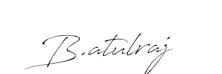 Create a beautiful signature design for name B.atulraj. With this signature (Antro_Vectra) fonts, you can make a handwritten signature for free. B.atulraj signature style 6 images and pictures png