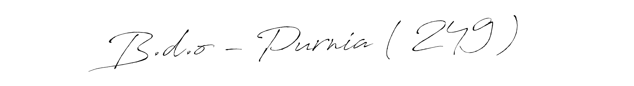 Similarly Antro_Vectra is the best handwritten signature design. Signature creator online .You can use it as an online autograph creator for name B.d.o - Purnia ( 249 ). B.d.o - Purnia ( 249 ) signature style 6 images and pictures png