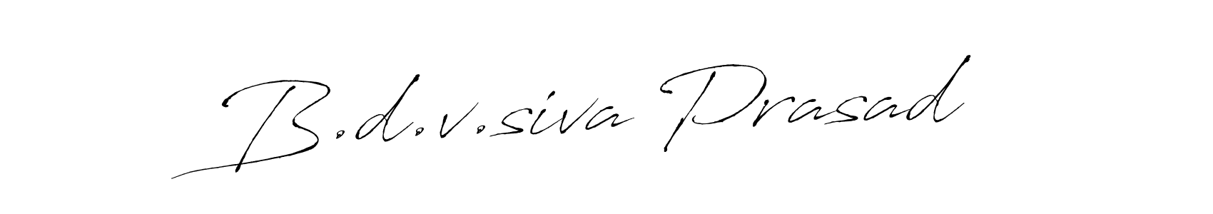 Make a short B.d.v.siva Prasad signature style. Manage your documents anywhere anytime using Antro_Vectra. Create and add eSignatures, submit forms, share and send files easily. B.d.v.siva Prasad signature style 6 images and pictures png