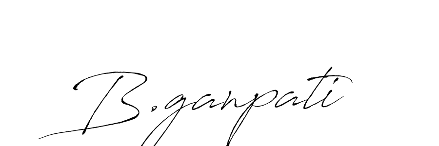 You should practise on your own different ways (Antro_Vectra) to write your name (B.ganpati) in signature. don't let someone else do it for you. B.ganpati signature style 6 images and pictures png