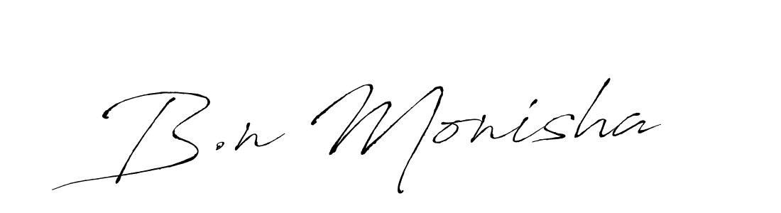 B.n Monisha stylish signature style. Best Handwritten Sign (Antro_Vectra) for my name. Handwritten Signature Collection Ideas for my name B.n Monisha. B.n Monisha signature style 6 images and pictures png