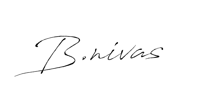 How to make B.nivas name signature. Use Antro_Vectra style for creating short signs online. This is the latest handwritten sign. B.nivas signature style 6 images and pictures png