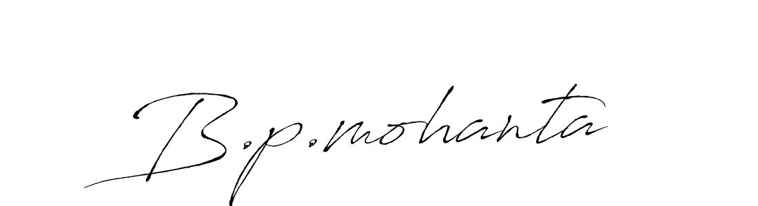 Also we have B.p.mohanta name is the best signature style. Create professional handwritten signature collection using Antro_Vectra autograph style. B.p.mohanta signature style 6 images and pictures png