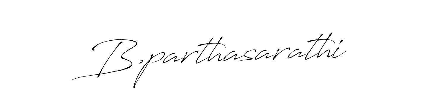 Create a beautiful signature design for name B.parthasarathi. With this signature (Antro_Vectra) fonts, you can make a handwritten signature for free. B.parthasarathi signature style 6 images and pictures png