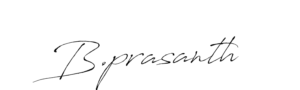 How to make B.prasanth signature? Antro_Vectra is a professional autograph style. Create handwritten signature for B.prasanth name. B.prasanth signature style 6 images and pictures png