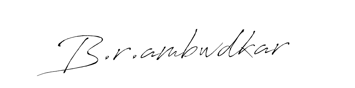 Also we have B.r.ambwdkar name is the best signature style. Create professional handwritten signature collection using Antro_Vectra autograph style. B.r.ambwdkar signature style 6 images and pictures png