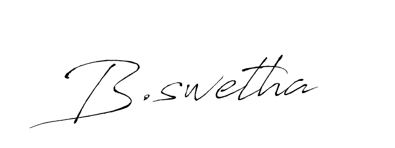if you are searching for the best signature style for your name B.swetha. so please give up your signature search. here we have designed multiple signature styles  using Antro_Vectra. B.swetha signature style 6 images and pictures png