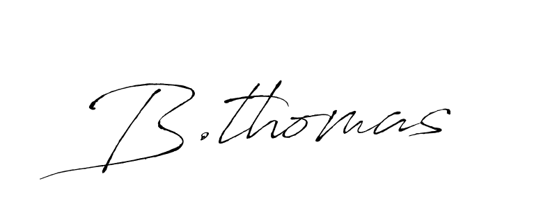 Also we have B.thomas name is the best signature style. Create professional handwritten signature collection using Antro_Vectra autograph style. B.thomas signature style 6 images and pictures png