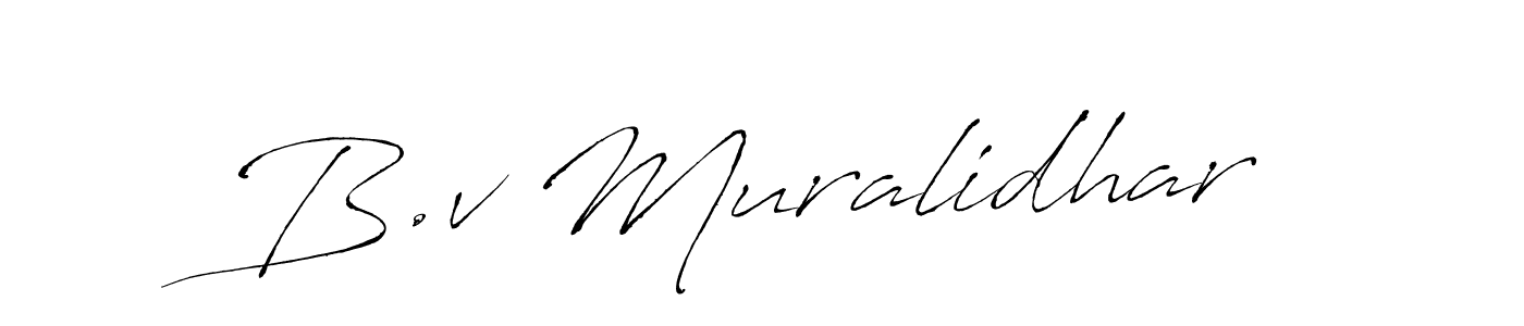 Make a beautiful signature design for name B.v Muralidhar. With this signature (Antro_Vectra) style, you can create a handwritten signature for free. B.v Muralidhar signature style 6 images and pictures png