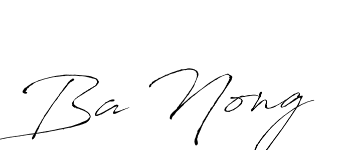Use a signature maker to create a handwritten signature online. With this signature software, you can design (Antro_Vectra) your own signature for name Ba Nong. Ba Nong signature style 6 images and pictures png
