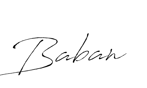 It looks lik you need a new signature style for name Baban. Design unique handwritten (Antro_Vectra) signature with our free signature maker in just a few clicks. Baban signature style 6 images and pictures png