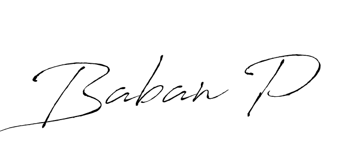 Use a signature maker to create a handwritten signature online. With this signature software, you can design (Antro_Vectra) your own signature for name Baban P. Baban P signature style 6 images and pictures png