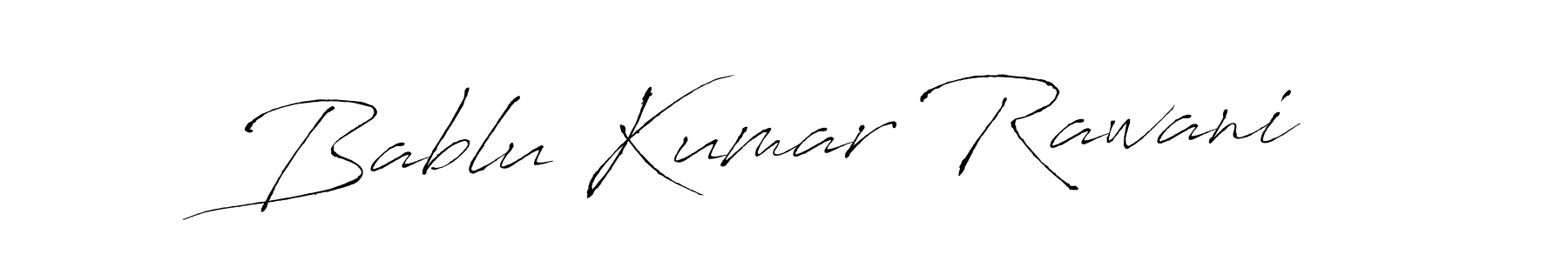 Make a short Bablu Kumar Rawani signature style. Manage your documents anywhere anytime using Antro_Vectra. Create and add eSignatures, submit forms, share and send files easily. Bablu Kumar Rawani signature style 6 images and pictures png