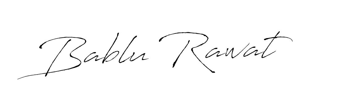 Make a beautiful signature design for name Bablu Rawat. With this signature (Antro_Vectra) style, you can create a handwritten signature for free. Bablu Rawat signature style 6 images and pictures png