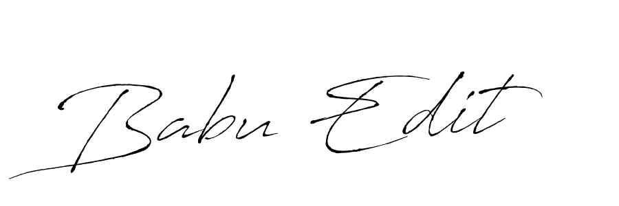 Babu Edit stylish signature style. Best Handwritten Sign (Antro_Vectra) for my name. Handwritten Signature Collection Ideas for my name Babu Edit. Babu Edit signature style 6 images and pictures png