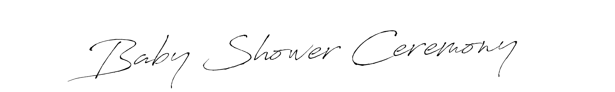 How to Draw Baby Shower Ceremony signature style? Antro_Vectra is a latest design signature styles for name Baby Shower Ceremony. Baby Shower Ceremony signature style 6 images and pictures png