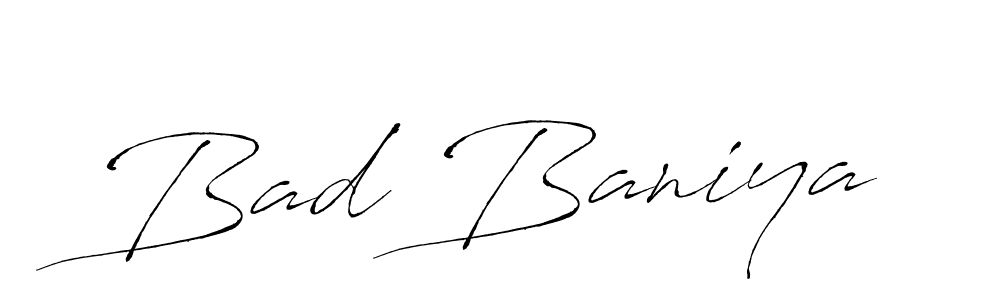 It looks lik you need a new signature style for name Bad Baniya. Design unique handwritten (Antro_Vectra) signature with our free signature maker in just a few clicks. Bad Baniya signature style 6 images and pictures png