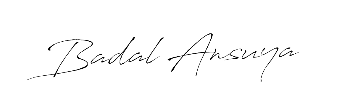 Badal Ansuya stylish signature style. Best Handwritten Sign (Antro_Vectra) for my name. Handwritten Signature Collection Ideas for my name Badal Ansuya. Badal Ansuya signature style 6 images and pictures png