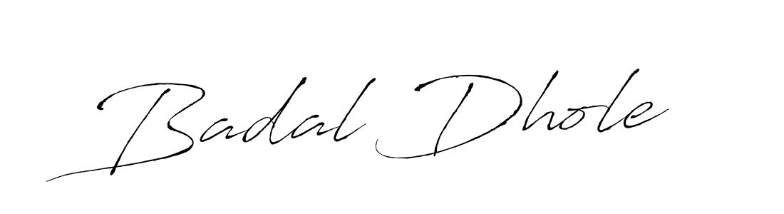 Design your own signature with our free online signature maker. With this signature software, you can create a handwritten (Antro_Vectra) signature for name Badal Dhole. Badal Dhole signature style 6 images and pictures png