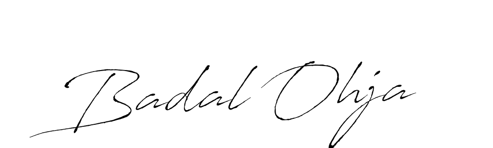 Make a beautiful signature design for name Badal Ohja. With this signature (Antro_Vectra) style, you can create a handwritten signature for free. Badal Ohja signature style 6 images and pictures png