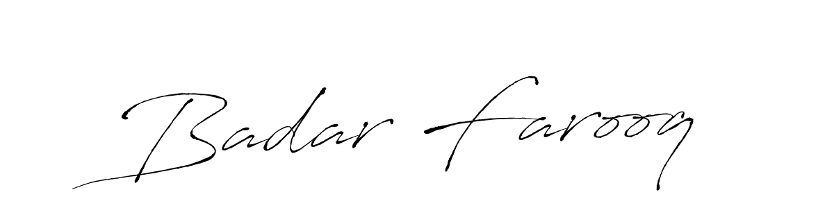 Design your own signature with our free online signature maker. With this signature software, you can create a handwritten (Antro_Vectra) signature for name Badar Farooq. Badar Farooq signature style 6 images and pictures png