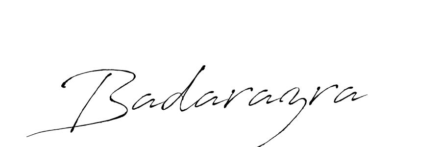 You should practise on your own different ways (Antro_Vectra) to write your name (Badarazra) in signature. don't let someone else do it for you. Badarazra signature style 6 images and pictures png