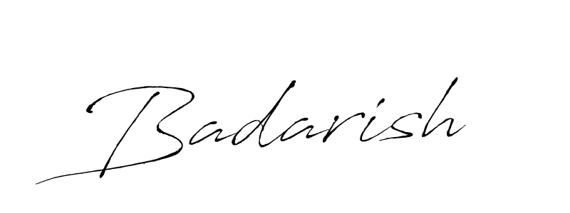 You should practise on your own different ways (Antro_Vectra) to write your name (Badarish) in signature. don't let someone else do it for you. Badarish signature style 6 images and pictures png
