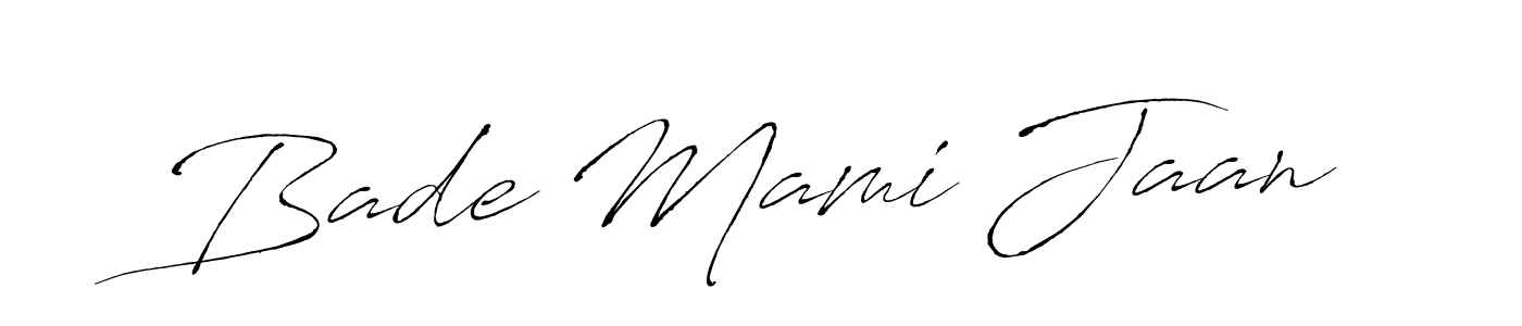 It looks lik you need a new signature style for name Bade Mami Jaan. Design unique handwritten (Antro_Vectra) signature with our free signature maker in just a few clicks. Bade Mami Jaan signature style 6 images and pictures png